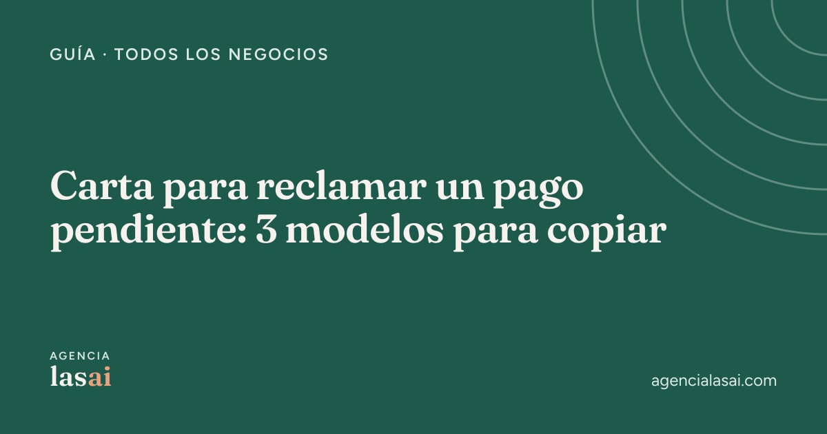 Portada de la guía con modelos de carta para reclamar un pago pendiente, con el título sobre fondo verde